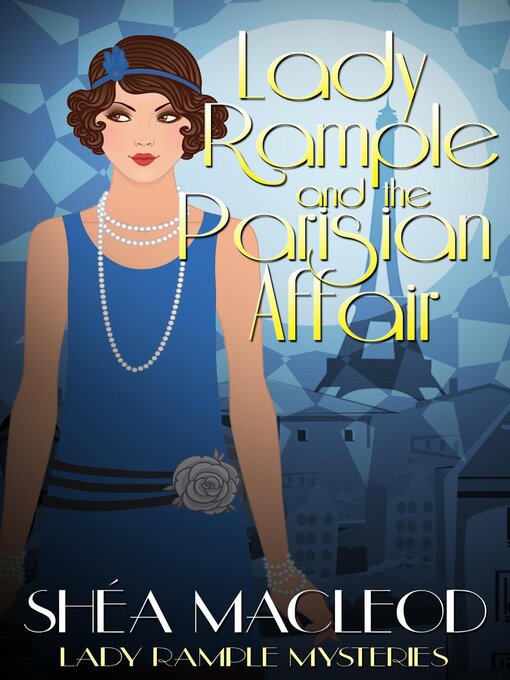 Title details for Lady Rample and the Parisian Affair by Shéa MacLeod - Available